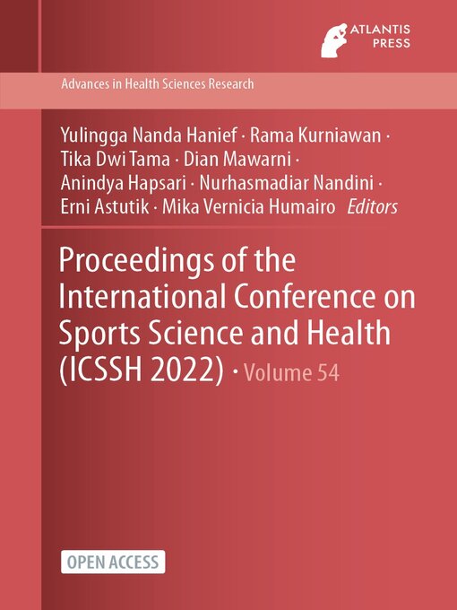 Title details for Proceedings of the International Conference on Sports Science and Health (ICSSH 2022) by Yulingga Nanda Hanief - Available